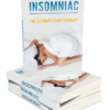 Insomniac - The Ultimate Sleep Therapy Course