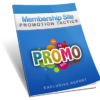Membership Site Promotion Tactics
