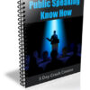 Public Speaking Know How