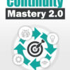 Continuity Mastery 2.0