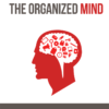 The Organized Mind Training
