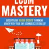 SMART Lead Magnet Kits - E-com Mastery