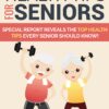 SMART Lead Magnet Kits - Health Tips for Seniors