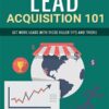 SMART Lead Magnet Kits - Lead Acquisition 101