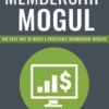 SMART Lead Magnet Kits - Membership Mogul