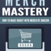 SMART Lead Magnet Kits - Merch Mastery
