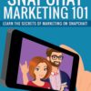 SMART Lead Magnet Kits - Snapchat Marketing 101