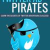 SMART Lead Magnet Kits - Twitter Ad Pirates
